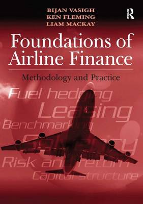 Foundations of Airline Finance: Methodology and Practice