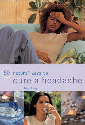 50 Natural Ways to Cure a Headache