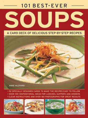 101 Best-Ever Soups: A Card Deck of Delicious Step-by-Step Recipes (in a Tin)