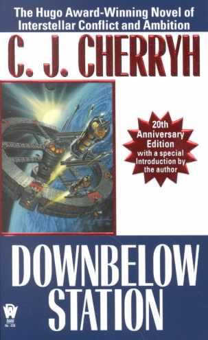Downbelow Station 20th Anniversary ed.