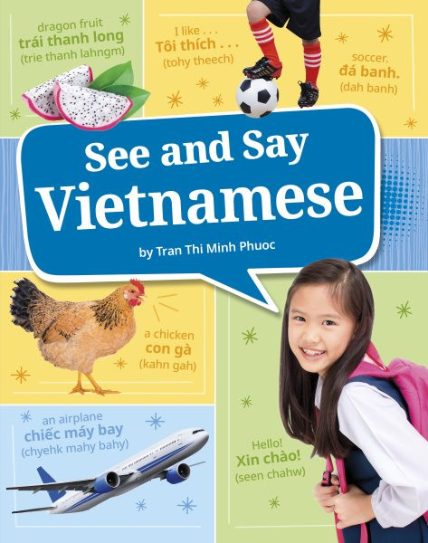 See and Say Vietnamese Bilingual edition