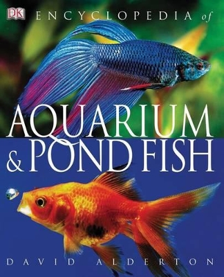 Encyclopedia of Aquarium & Pond Fish illustrated edition