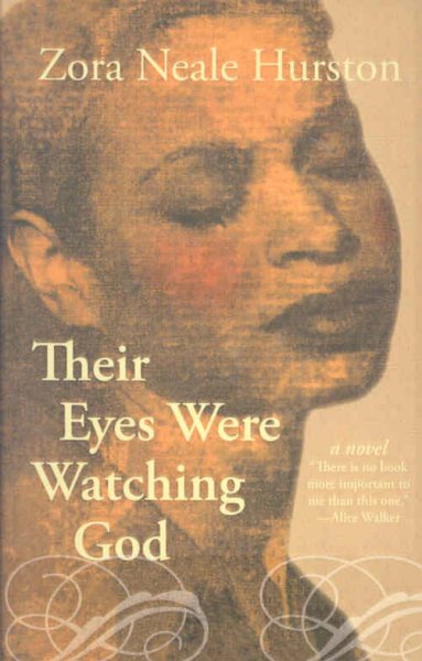 Their Eyes Were Watching God