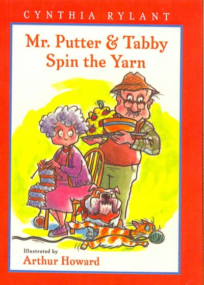 Mr. Putter & Tabby Spin the Yarn