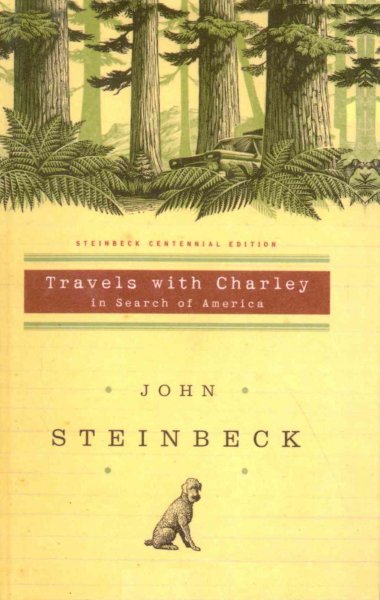 Travels with Charley: In Search of America Centennial ed.