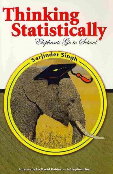 THINKING STATISTICALLY: ELEPHANTS GO TO SCHOOL