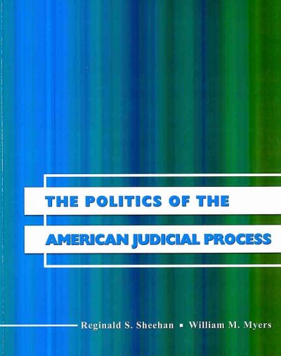 Politics of the American Judicial Process