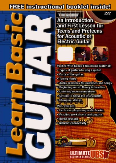 UBSJr.: Learn Basic Guitar An Introduction and First Lesson for Teens and Preteens for Acoustic or Electric Guitar
