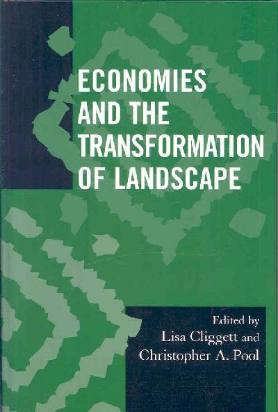 Economies and the Transformation of Landscape