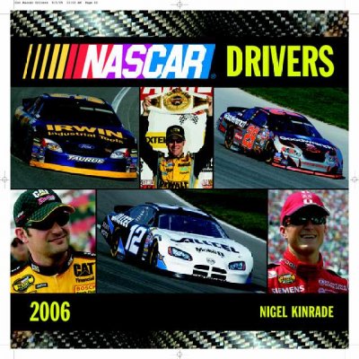 NASCAR Drivers 2006 ed.