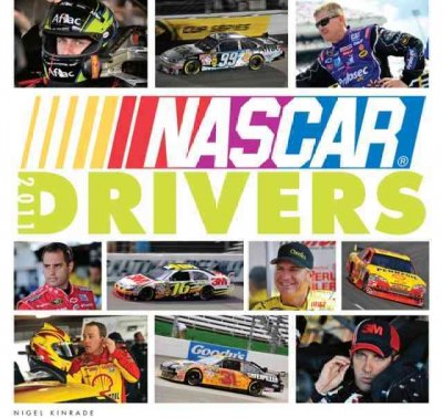 NASCAR Drivers 2011 ed.