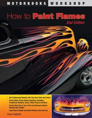 How to Paint Flames: Second Edition