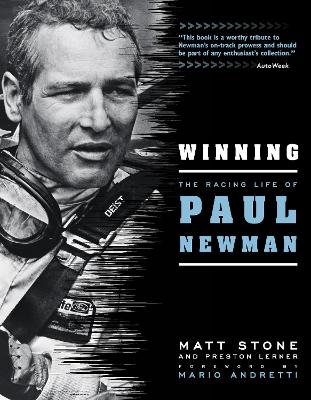 Winning: The Racing Life of Paul Newman