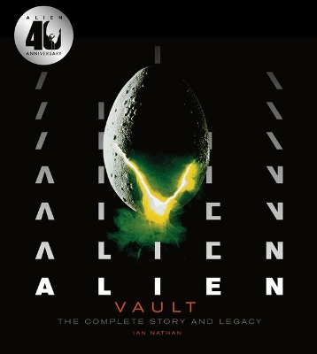 Alien Vault: The Definitive Story Behind the Film Annotated edition