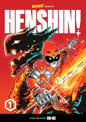 Henshin!, Volume 1: Blazing Phoenix, Volume 1