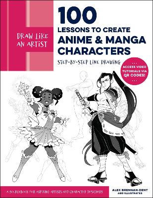 Draw Like an Artist: 100 Lessons to Create Anime and Manga Characters: Step-by-Step Line Drawing - A Sourcebook for Aspiring Artists and Character  Designers - Access video tutorials via QR codes!, Volume 8