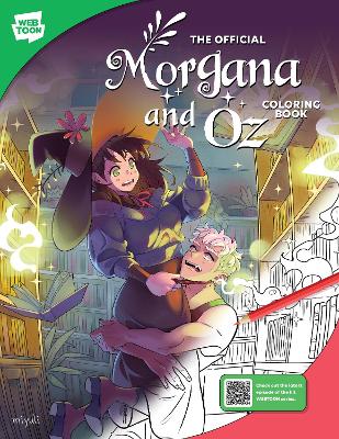 Official Morgana and Oz Coloring Book: 46 original illustrations to color and enjoy