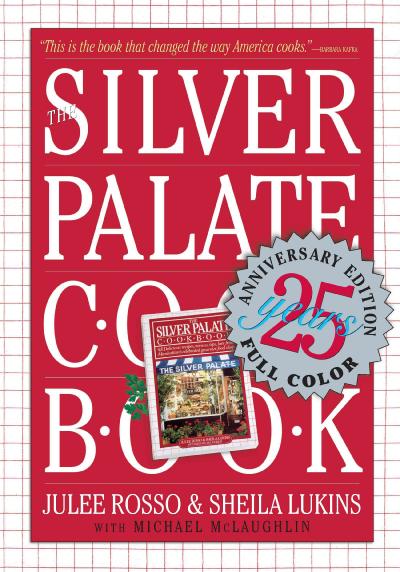 Silver Palate Cookbook 25th Anniversary ed.