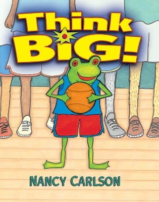 Think Big!