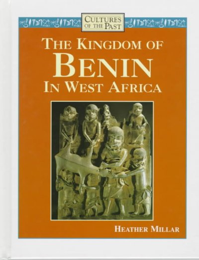 Kingdom of Benin in West Africa