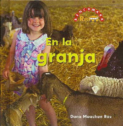 En La Granja (on a Farm)