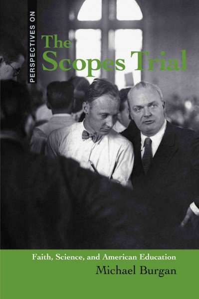 Scopes Trial: Faith, Science, and American Education