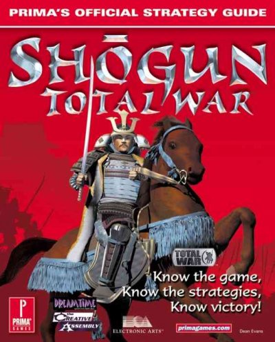 Shogun: Total War - Official Strategy Guide