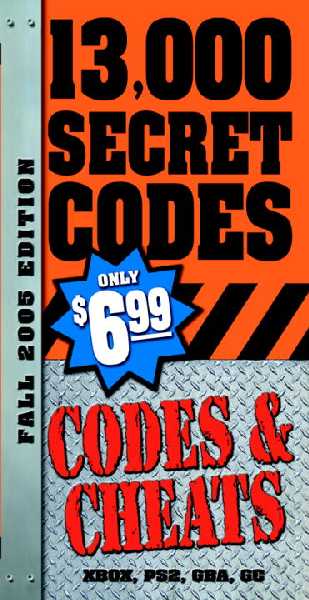 Codes & Cheats Fall: 14,000 Secret Codes 2005 ed.