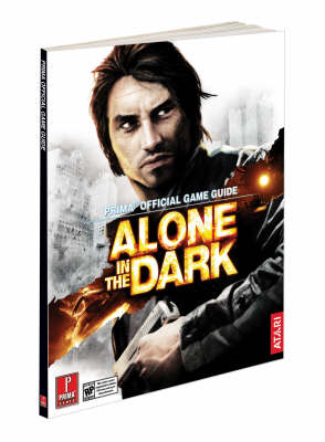 Alone in the Dark: Official Game Guide