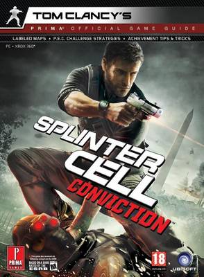 Splinter Cell Conviction: Prima's Official Game Guide