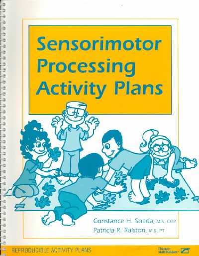 * Activities for Sensory Integration