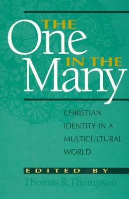 One In the Many: Christian Identity in A Multicultural World