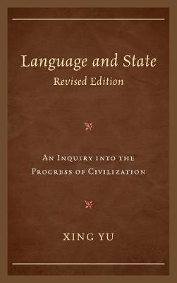 Language and State: An Inquiry Into the Progress of Civilization