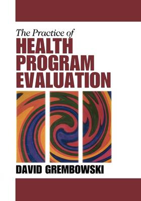 Practice of Health Program Evaluation