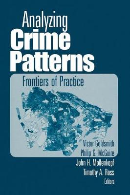 Analyzing Crime Patterns: Frontiers of Practice