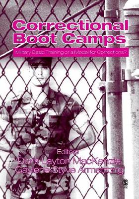 Correctional Boot Camps: Military Basic Training or a Model for Corrections?