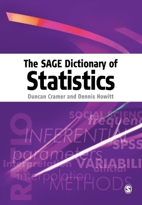 SAGE Dictionary of Statistics: A Practical Resource for Students in the Social Sciences