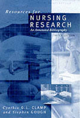 Resources for Nursing Research: An Annotated Bibliography 3rd Revised edition