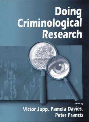 Doing Criminological Research Abridged edition