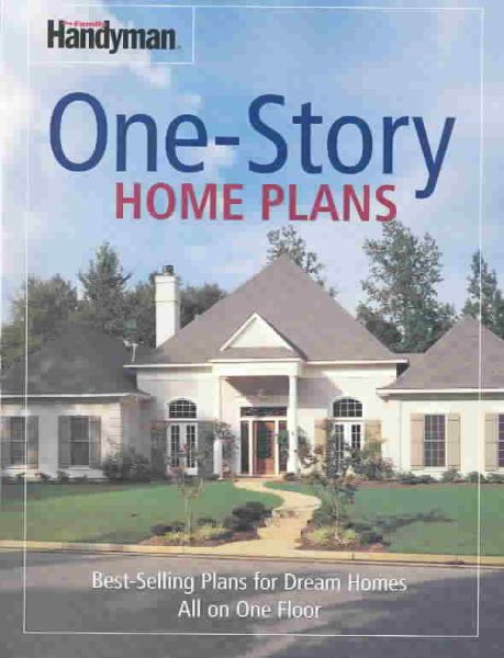 Family Handyman: One-Story Home Plans