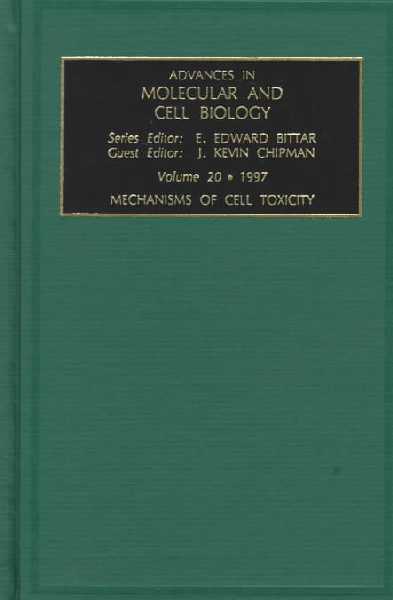 Mechanisms of Cell Toxicity, Volume 20