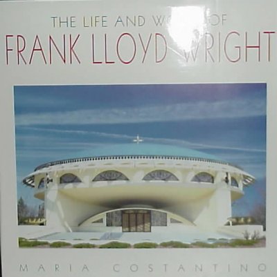 Life Works of Frank Lloyd Wright