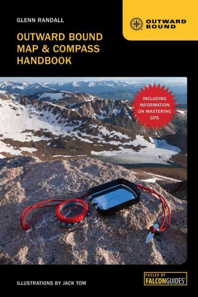 Outward Bound Map & Compass Handbook Third Edition