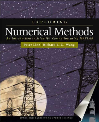 Exploring Numerical Methods: An Introduction to Scientific Computing using  MATLAB: .
