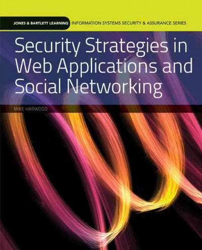 Security Strategies In Web Applications And Social Networking