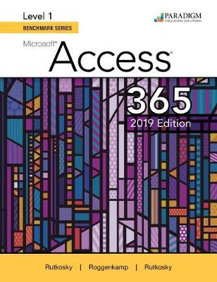 Benchmark Series: Microsoft Access 2019 Level 1: Access Code Card and Text (code via mail)