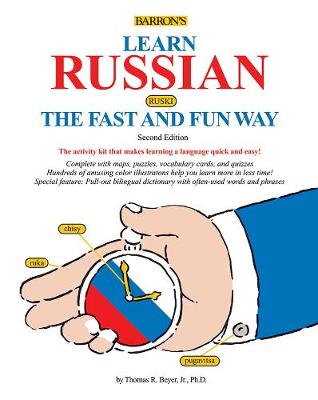 Learn Russian the Fast and Fun Way Second Edition