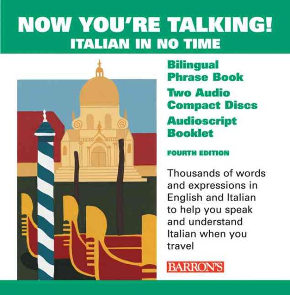 Now You're Talking! Italian in No Time: Now You're Talking 4th edition