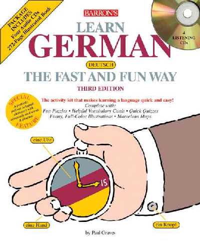 Learn German the Fast and Fun Way 3rd Revised edition