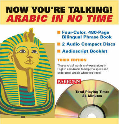 Now You're Talking! Arabic in No Time 3rd Revised edition